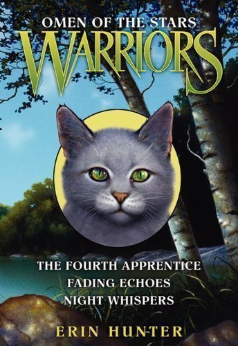 Warriors: Omen of the Stars Box Set: The Fourth Apprentice/Fading Echoes/Night Whispers by Hunter, Erin (2012)