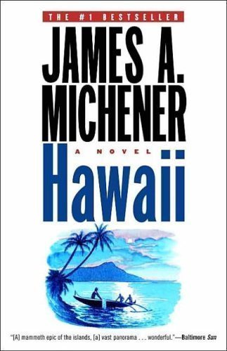 Hawaii by Michener, James A. New edition (2002)