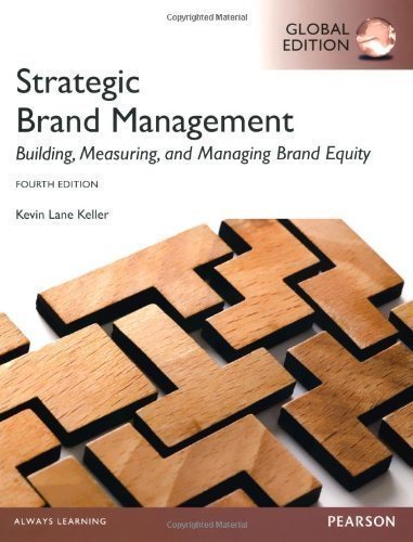 Strategic Brand Management by Keller, Kevin 4 edition (2012)