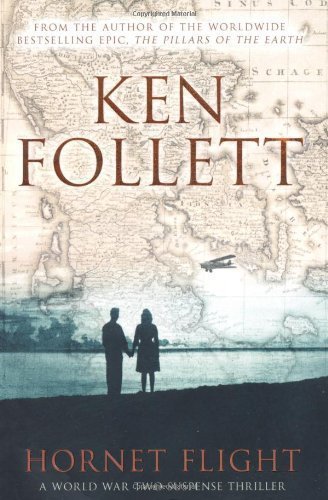 Hornet Flight by Follett, Ken (2009)