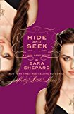 Hide and Seek: A Lying Game Novel by Shepard, Sara (2012)