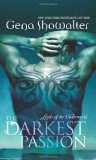 The Darkest Passion (Lords of the Underworld: Book 5) by Gena Showalter (2010)