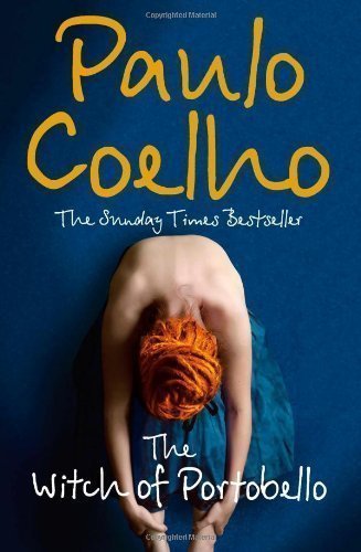 The Witch of Portobello by Coelho, Paulo New edition (2008)