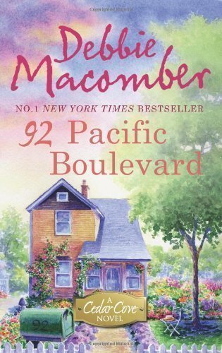 92 Pacific Boulevard (A Cedar Cove Story) by Debbie Macomber (2011)