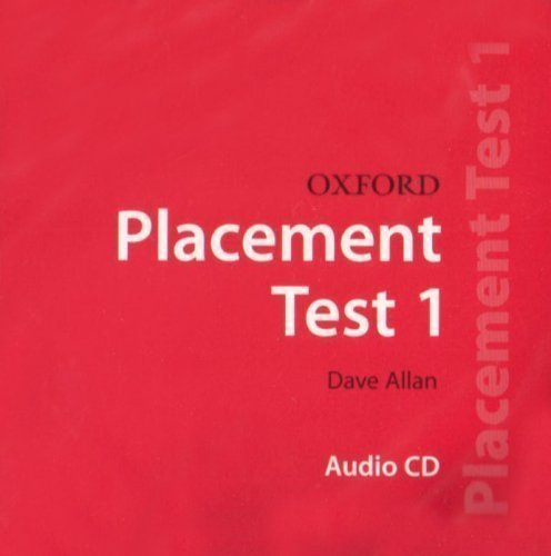 Oxford Placement Tests: 1: Class CD: Class CD-ROM 1 by Allan, Dave New edition (2006)