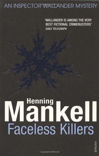 Faceless Killers: Kurt Wallander: An Inspector Wallander Mystery by Mankell, Henning (2008)