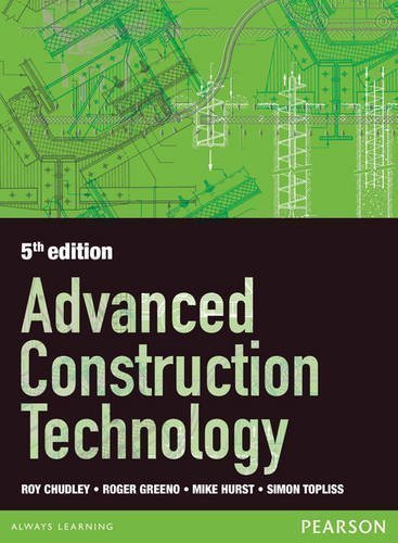 Advanced Construction Technology by Greeno, Roger, Chudley, Mr R., Hurst, Mr Mike, Topliss, Mr S 1 edition (2012)