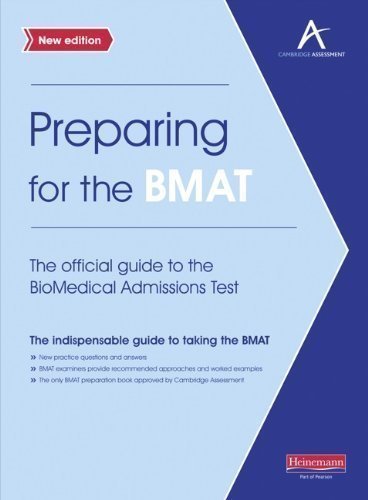 Preparing for the BMAT: The Official Guide to the Biomedical Admissions Test by unknown 2 edition (2010)