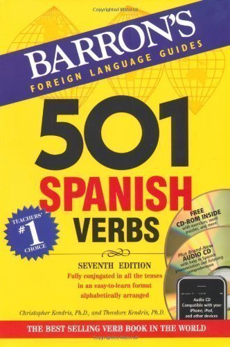 501 Spanish Verbs: 7th Ed W/CD ROM and Audio CD Pkg (501 Verb) (Barron's 501 Spanish Verbs (W/CD)) by Kendris, Christopher, Kendris, Theodore 7th Revised edition (2010)
