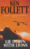 Lie Down with Lions by Follett, Ken New edition (1998)