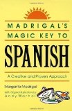Madrigal's Magic Key to Spanish by Margarita Madrigal Reissue edition (2006)