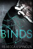 Binds (Binds Series Book 1)