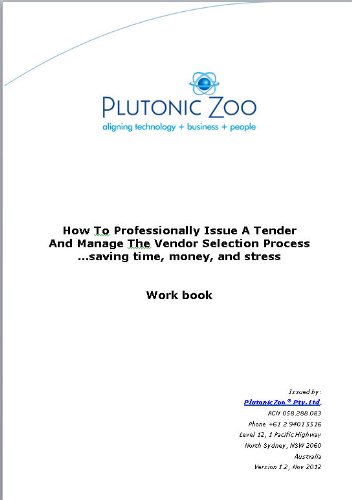 How To Professionally Issue a Tender And Manage The Vendor Selection Process ...saving time, money, and stress