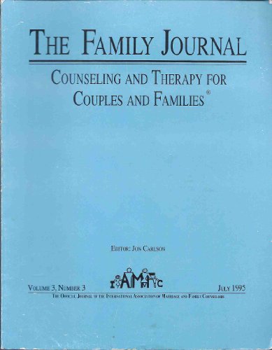 The Family Journal - Counseling and Therapy for Couples and Families - July 1995