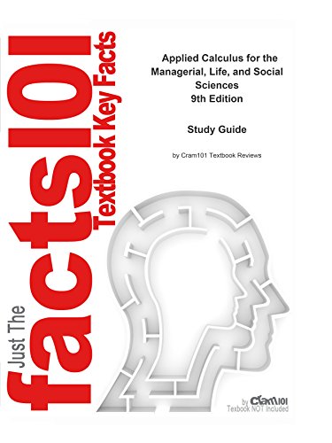 e-Study Guide for Applied Calculus for the Managerial, Life, and Social Sciences, textbook by Soo T. Tan: Mathematics, Calculus