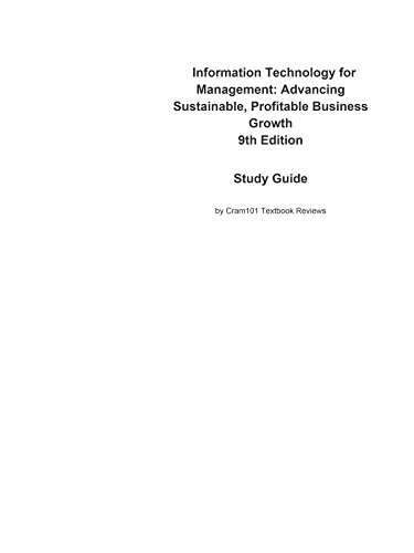 e-Study Guide for Information Technology for Management: Advancing Sustainable, Profitable Business Growth, textbook by Efraim Turban: Business, Business