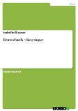 Biomechanik - Skispringen (German Edition)
