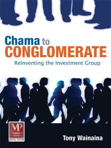Chama to Conglomerate: Reinventing Your Investment Group