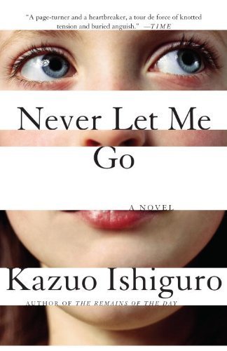 Never Let Me Go by Ishiguro, Kazuo (3/14/2006)