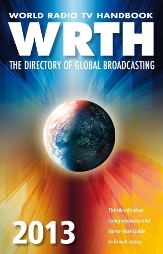 World Radio TV Handbook 2013: The Directory of Global Broadcasting by unknown (1/15/2013)