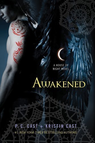 Awakened: A House of Night Novel by Cast, P. C., Cast, Kristin Reprint Edition [Paperback(2012/6/5)]