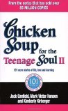 Chicken Soup for the Teenage Soul II: 101 More Stories of Life, Love and Learning. [Compiled By] Jack Canfield, Mark Victor Hansen, Kimberly Kirberger by Canfield, Jack [Paperback(2007/3/1)]