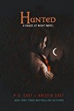 Hunted: A House of Night Novel by Cast, P. C., Cast, Kristin 1st (first) Edition [Paperback(2010/3/16)]