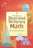 The Usborne Illustrated Dictionary of Math (Illustrated Dictionaries) by Large, Tori [Paperback(2007/1/1)]