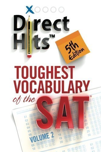 Direct Hits Toughest Vocabulary of the SAT 5th Edition (Volume 2) by Direct Hits 5th (fifth) Edition (9/24/2012)