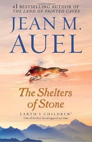 The Shelters of Stone (Earth's Children, Book Five) by Auel, Jean M. Reprint Edition [Paperback(2004/4/27)]