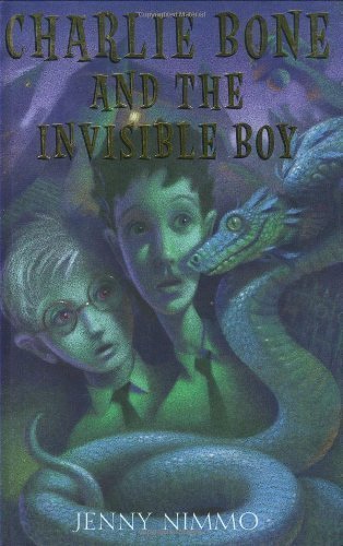 Charlie Bone and the Invisible Boy (The Children of the Red King, Book 3) by Nimmo, Jenny [Hardcover(2004/7/1)]