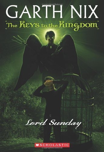 The Keys to the Kingdom #7: Lord Sunday by Nix, Garth Reprint Edition [Paperback(2011/3/1)]