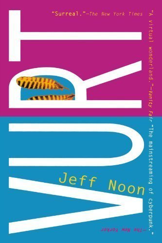 Vurt by Noon, Jeff 1st (first) Edition [Paperback(1996/1/15)]