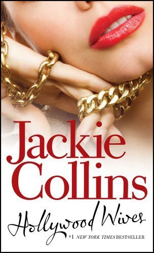 Hollywood Wives by Collins, Jackie [MassMarket(1987/8/1)]