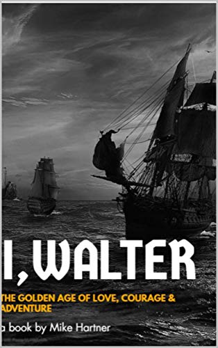 I, Walter (The Eternity Series Book 1)