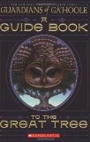A Guide Book to the Great Tree (Guardians of Ga'hoole) by Kathryn Huang [Paperback(2007/10/1)]