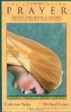 The Illuminated Prayer: The Five-Times Prayer of the Sufis by Barks, Coleman, Green, Michael 1st (first) Edition [Hardcover(2000/1/25)]