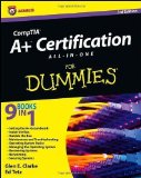 CompTIA A+ Certification All-in-One For Dummies by Clarke, Glen E., Tetz, Edward 3rd (third) Edition (10/2/2012)