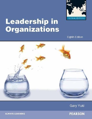 Leadership in Organizations by Yukl, Gary [08 March 2012]
