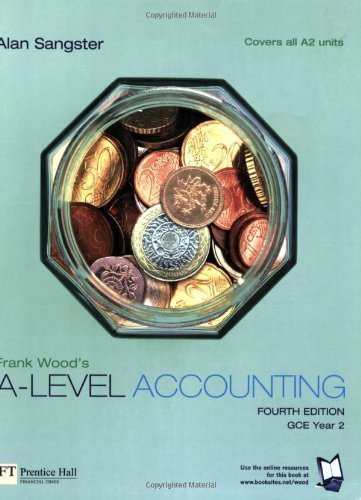 Frank Wood's A-Level Accounting by Sangster, Alan, Wood, Frank [05 February 2004]