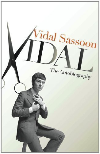 Vidal: The Autobiography by Sassoon, Vidal [15 April 2011]