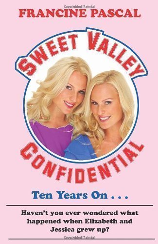 Sweet Valley Confidential (Sweet Valley High) by Pascal, Francine [14 April 2011]