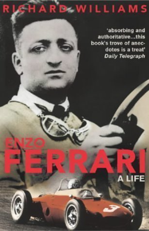 Enzo Ferrari: A Life by Williams, Richard [05 September 2002]