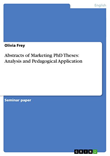 Abstracts of Marketing PhD Theses: Analysis and Pedagogical Application