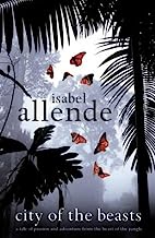 City of the Beasts by Allende, Isabel [02 June 2003]