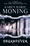 Dreamfever (Fever 4) by Moning, Karen Marie [08 December 2011]