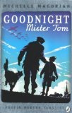 Goodnight Mister Tom (Puffin Modern Classics) by Magorian, Michelle [03 June 2010]