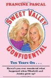 Sweet Valley Confidential (Sweet Valley High) by Pascal, Francine [14 April 2011]