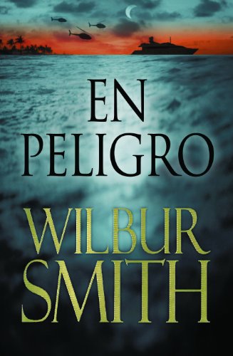 EN PELIGRO (Novela (Duomo)) (Spanish Edition)