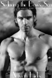 Seducing the Boss's Son: An Erotic Story for Women